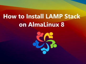 How to Install LAMP Stack on AlmaLinux 8.5