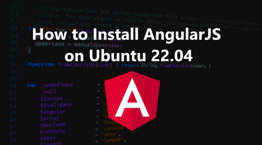 AngularJS on Ubuntu 22.04