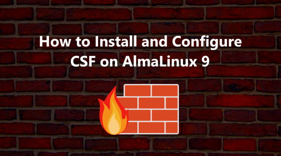 CSF on AlmaLinux 9
