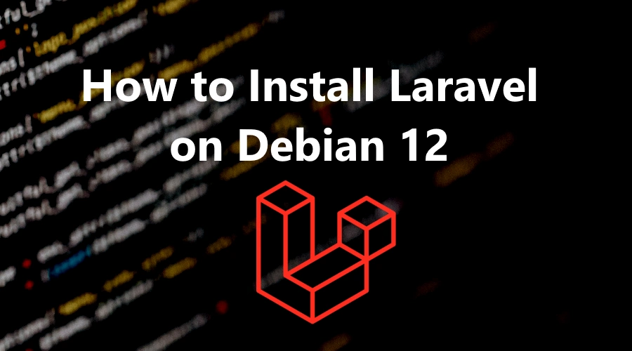 Install Laravel Debian 12